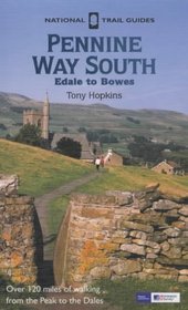 Pennine Way South: Edale to Bowes (National Trail Guides)