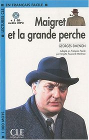 Maigret Et La Grande Perche Book + MP3 CD (Level 2) (French Edition)