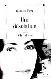 Une Desolation (French Edition)