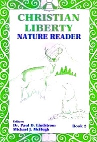 Christian Liberty Nature Reader Book 2