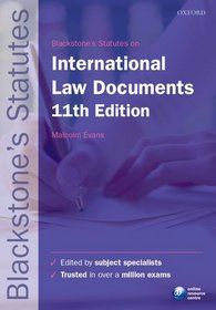 Blackstone's International Law Documents (Blackstone Statues Series)