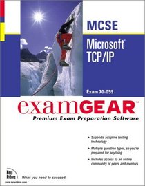Microsoft Tcp/Ip: Exam 70-059 Examgear (Examgear)