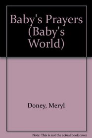 Baby's Prayers (Baby's World Book and Frieze)