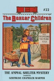 The Animal Shelter Mystery (Boxcar Children (Tb))