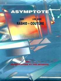 Asymptote : Architecture at the Interval
