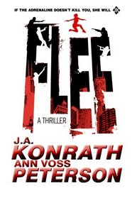 Flee: A Thriller