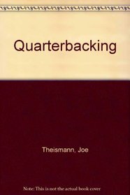 Quarterbacking