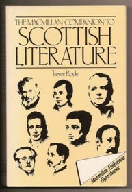 The Macmillan Companion to Scottish Literature (Macmillan reference books)