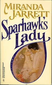 Sparhawk's Lady (Harlequin Historical, No 271)