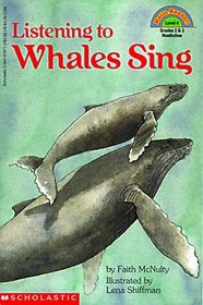 Listening to Whales Sing (Hello Reader L4)