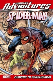 Marvel Adventures Spider-Man Volume 12: Jumping To Conclusions Digest (Marvel Adventures Spider-Man (Graphic Novels))