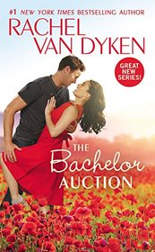 The Bachelor Auction (Bachelors of Arizona, Bk 1)