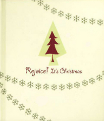 Rejoice! It's Christmas (Christmas 2005 Daymakers)
