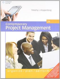 Contemporary Project Management: Organize, Plan and Perform 2nd Edition