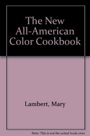 The New All-American Color Cookbook