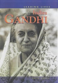 Indira Gandhi (Leading Lives)