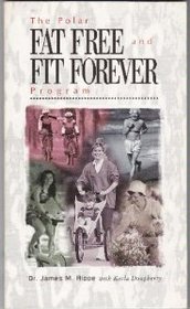 The Polar Fat Free and Fit Forever Program