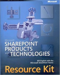 Microsoft  SharePoint   Products and Technologies Resource Kit (Pro - Resource Kit)