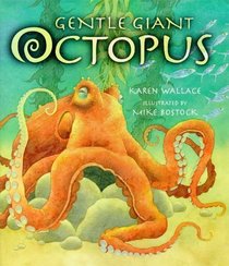 The Gentle Giant Octopus