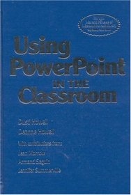 Using PowerPoint in the Classroom