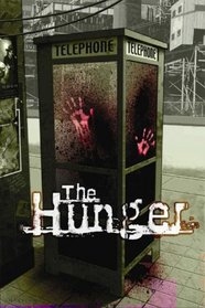 The Hunger Volume 1 (v. 1)
