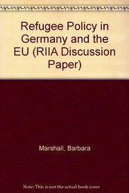 British and German Refugee Policies in the European Context (Discussion Paper)