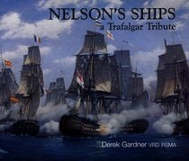 Nelson Ships: A Trafalgar Tribute