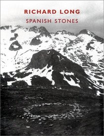 Richard Long: Spanish Stones