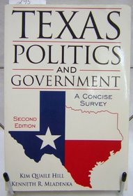 Texas Politics and Government: A Concise Survey (2nd Edition)