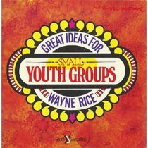 Great Ideas for Small Youth Groups