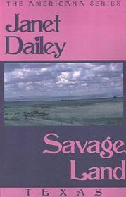 Savage Land (Americana: Texas, No 43) (Large Print)