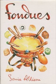 FONDUES