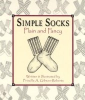 Simple Socks: Plain & Fancy