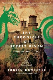 The Chronicle of Secret Riven: Keeper of Tales Trilogy: Book Two (The Keeper of Tales Trilogy)
