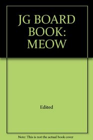 JG BOARD BOOK: MEOW