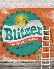 Intermediate Algebra for College Students Access Card Package (7th Edition) (Blitzer Developmental Algebra Series)