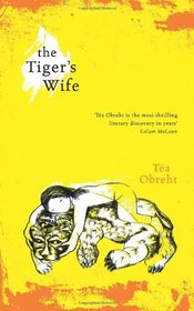 The Tiger's Wife