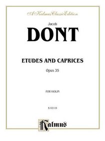 Etudes and Caprices, Op. 35 (Kalmus Edition)