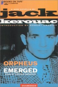 Orpheus Emerged
