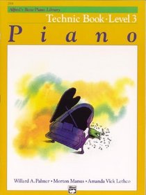 Alfred's Basic Piano Library Technic Book: Level 3