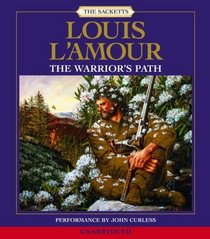 The Warrior's Path  (Sacketts, Bk 3) (Audio CD) (Unabridged)