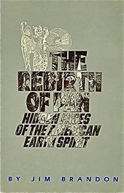 The rebirth of Pan: Hidden faces of the American earth spirit