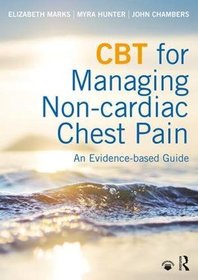CBT for Managing Non-cardiac Chest Pain: An Evidence-based Guide