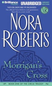 Morrigan's Cross (The Circle Trilogy, Book 1)