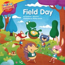 Field Day: A Lesson on Empathy (Problem Solved! Readers)