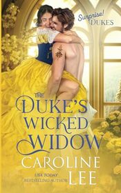 The Duke's Wicked Widow (Surprise! Dukes)