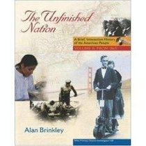 THE UNFINISHED NATION A Brief, Interactive History of the American People VOLUME II: FROM 1865