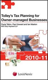Tolley's Tax Planning for Owner-Managed Businesses 2010-11
