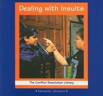 Dealing with Insults (Conflict Resolution Library)
