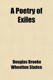 A Poetry of Exiles